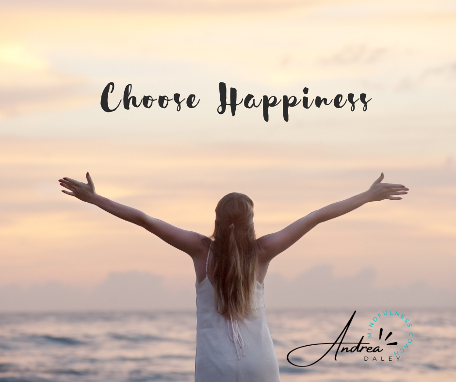 Choose Happiness