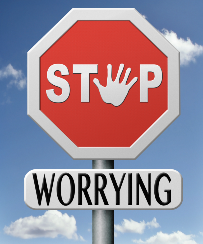 Stop worrying
