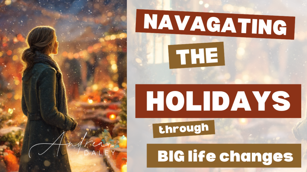 Navigating the Holidays